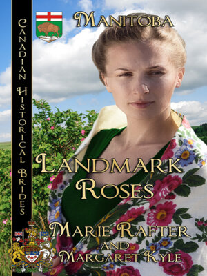 cover image of Landmark Roses: Manitoba